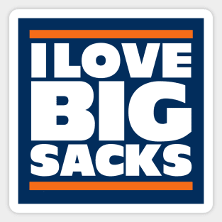 I Love Big Sacks Magnet